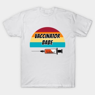 Vaccinator Babe T-Shirt